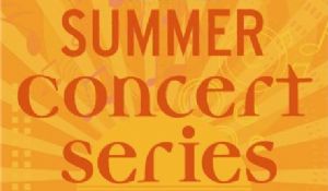 Sign: Summer Concert Series
